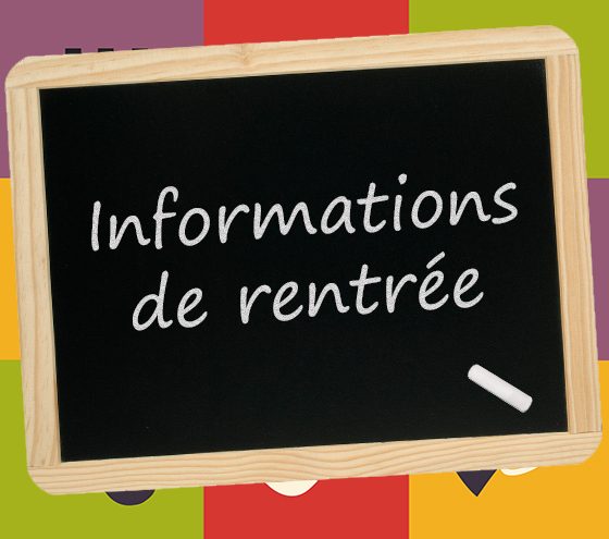 Information sur la rentrée du 02 novembre